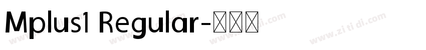 Mplus1 Regular字体转换